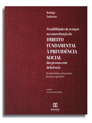 cover image of Possibilidades de avanços na concretização do direito fundamental à previdência social das pessoas com deficiência